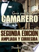 libro GuÍa PrÁctica Del Camarero